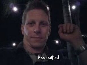 Acesnaked