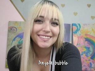 Anyela_bubble