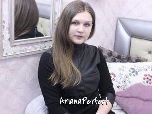 ArianaPerfect
