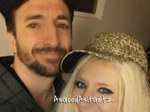 AsGoodAsItGetz