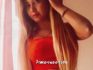 Aimiesweetone