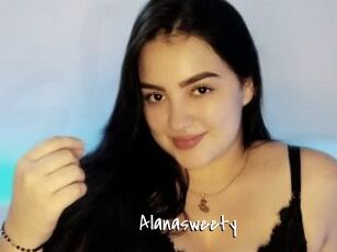 Alanasweety