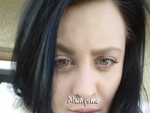 Alwaysme