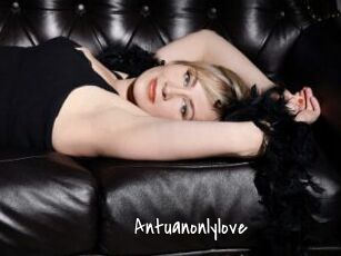 Antuanonlylove