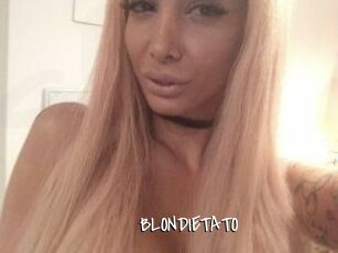 BLONDIETATO