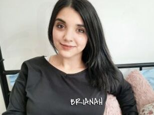 BRIANAH