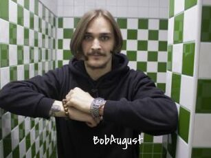 BobAugust