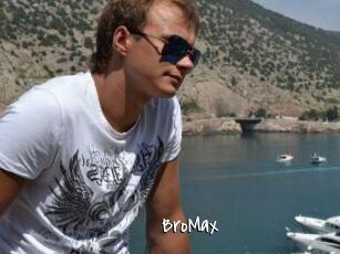 BroMax