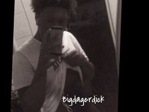 Bigdagerdick
