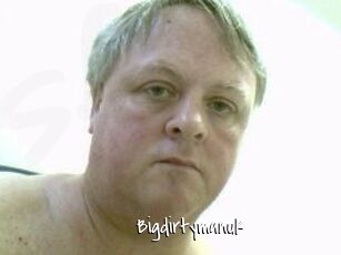 Bigdirtymanuk