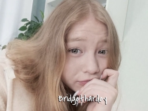 Bridgethardey