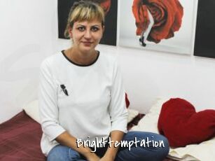 Brighttemptation