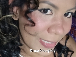 Brunettedirty