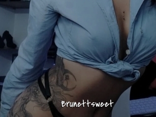 Brunettsweet