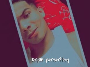 Bryan_pervertboy