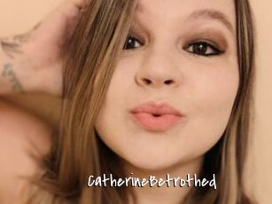 CatherineBetrothed