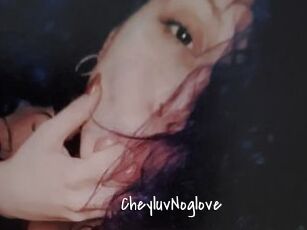 CheyluvNoglove