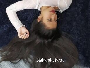 Chikitahott20