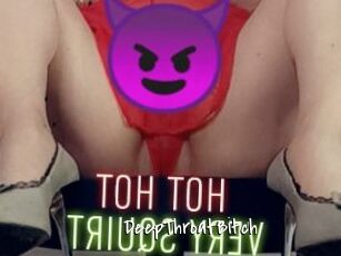 DeepThroatBitch