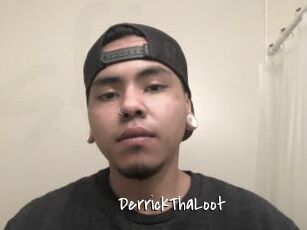 DerrickThaLoot