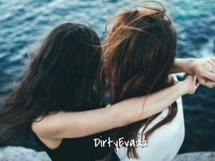 DirtyEva22