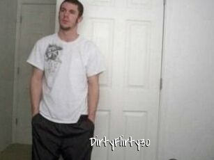 DirtyFlirty30