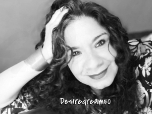 Desiredream50