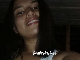 EvaEroticAss