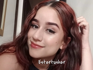 Estertusher