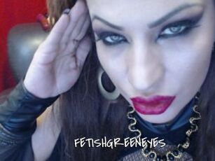 FETISHGREENEYES