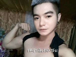 FRESHhotNATE21