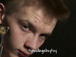 Funcollegeboytoy