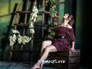 GimmeUrLove