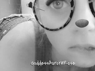 GoddessAuroraRose