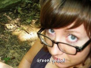GreenEyedGal