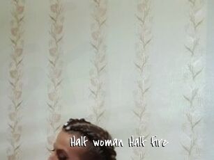 Half_woman_Half_fire