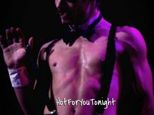 HotForYouTonight