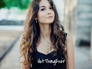 HotThingEver