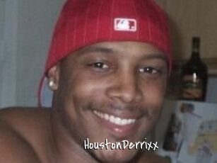 HoustonDerrixx