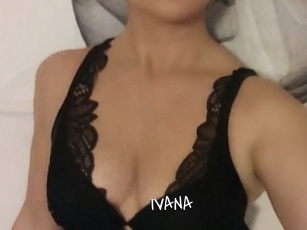 IVANA