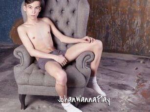 JohanWannaPlay
