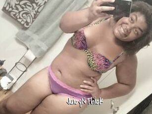 JuicyNThick