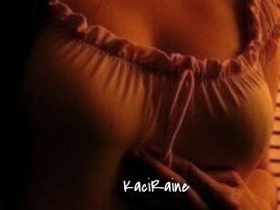 KaciRaine