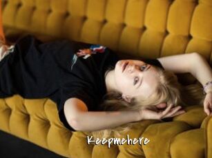 Keepmehere