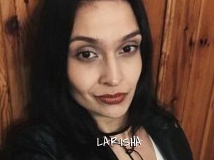 LARISHA