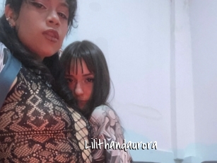 Lilithandaurora