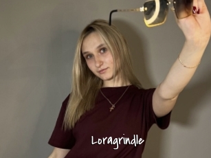 Loragrindle