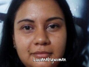 Lucianabigwoman