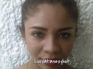 Lucylatinsexyhot