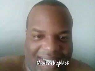 Masterbigblack